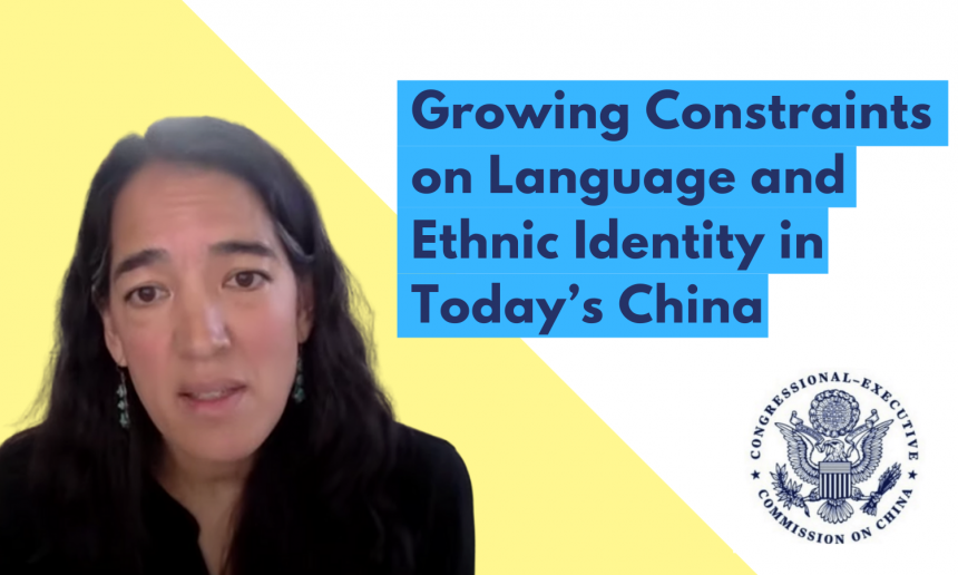 US Congressional Hearing: Growing Constraints on Language and Ethnic Identity in Today’s China