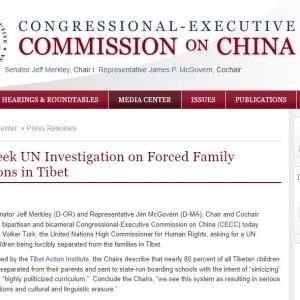 Chairs Seek UN Investigation on Forced Family Separations in Tibet