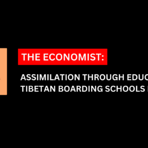 The Economist: Why are so many Tibetan children in state-run boarding schools?