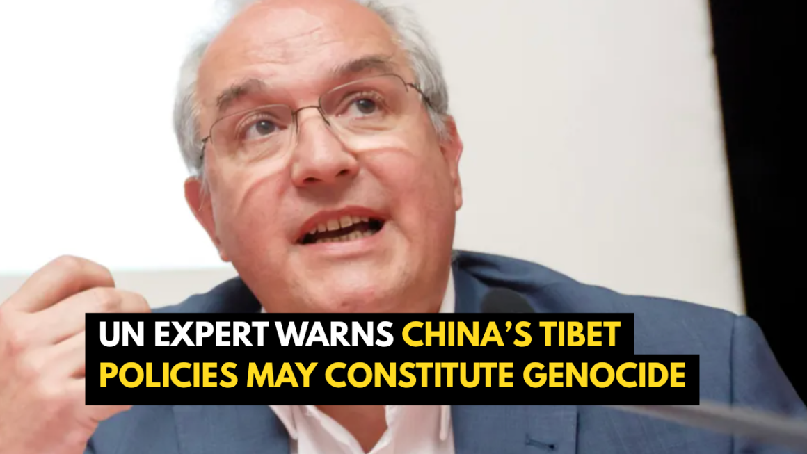 UN Expert Warns China’s Tibet Policies May Constitute Genocide UN Expert Warns China’s Tibet Policies May Constitute Genocide