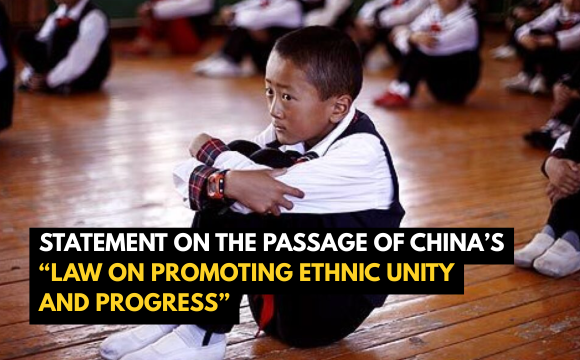 Statement on the Passage of China’s “Law on Promoting Ethnic Unity and Progress”