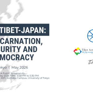 Japan-Tibet-India: Reincarnation, Security and Democracy Japan-Tibet-India: Reincarnation, Security and Democracy