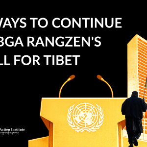 5 Ways to Continue Lobga Rangzen’s Call for Tibet 5 Ways to Continue Lobga Rangzen’s Call for Tibet